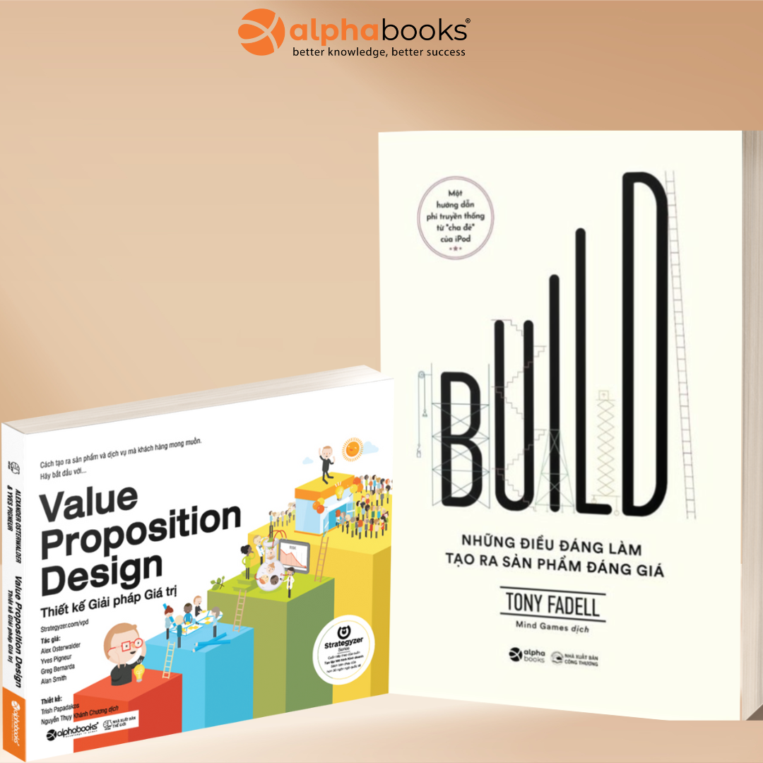 Combo: Build – Những Điều Đáng Làm Tạo Ra Sản Phẩm Đáng Giá + Thiết Kế Giải Pháp Giá Trị